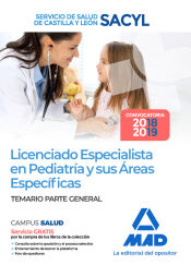 Portada de Licenciado Especialista en Pediatría y sus Áreas Específicas del Servicio de Salud de Castilla y León (SACYL). Temario parte general