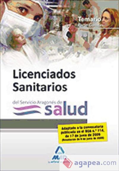 Licenciados sanitarios del servicio aragonés de salud. Temario parte común