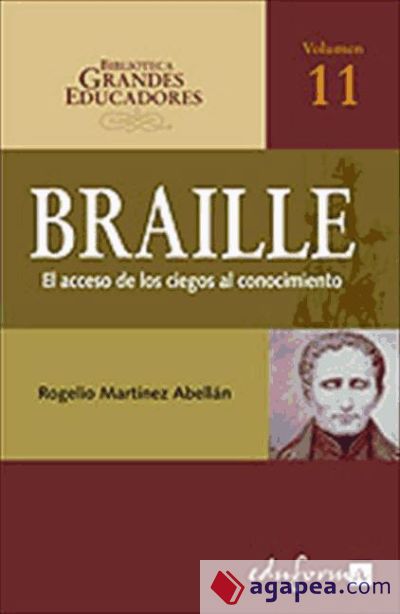 Louis braille. El acceso de los ciegos al conocimiento