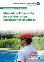 Portada de Manual de Prevención de Accidentes en Instalaciones Acuáticas. Propuestas de Formación. Formación Profesional para el Empleo