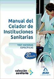 Portada de Manual del Celador de Instituciones Sanitarias. Test de materias específicas