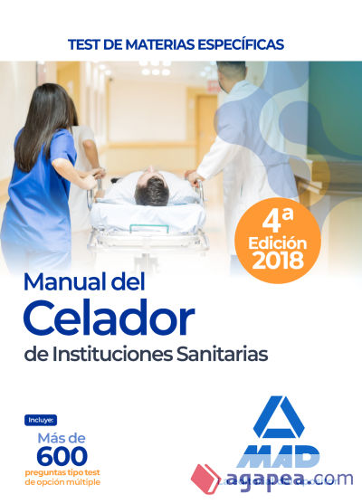 Manual del Celador de Instituciones Sanitarias. Test de materias específicas