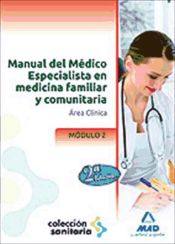 Portada de Manual del Médico Especialista en Medicina Familiar y Comunitaria. Módulo II (Ebook)