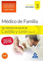 Portada de Médico Especialista en Medicina Familiar y comunitaria del Servicio de Salud de Castilla y León (SACYL). Temario, volumen III