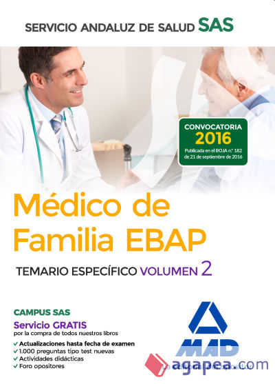 Médico de Familia EBAP del Servicio Andaluz de Salud (SAS). Temario específico, volumen 2