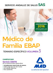 Portada de Médico de Familia EBAP del Servicio Andaluz de Salud. Temario específico, volumen 3