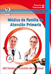 Portada de Médico de familia de atención primaria del ics. Temario volumen ii