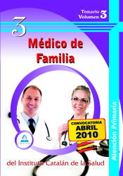 Portada de Médico de familia de atención primaria del instituto catalán de la salud. Temario volumen iii