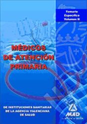 Portada de Médicos de atención primaria de instituciones sanitarias de la agencia valenciana de salud. Temario específico. Volumen ii