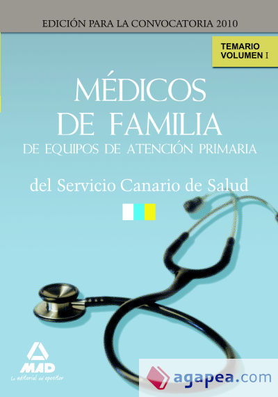 Médicos de familia de equipos de atención primaria del servicio canario de salud. Temario. Volumen i