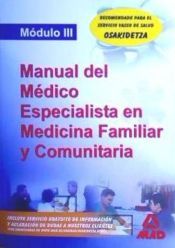 Portada de M&eacute;dicos especialistas en medicina familiar y comunitaria. M&oacute;dulo iii