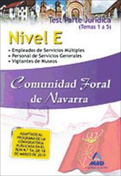 Portada de Nivel e comunidad foral de navarra. Test parte jurídica.(temas 1 a 5)