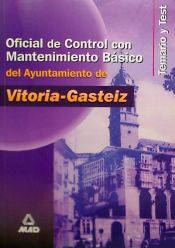 Portada de Oficial de control, con mantenimiento basico, del ayuntamiento de vitoria-gasteiz. Temario y test