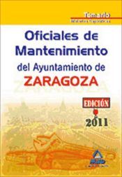 Portada de Oficiales de mantenimiento del ayuntamiento de zaragoza. Temario materias espec&iacute;ficas