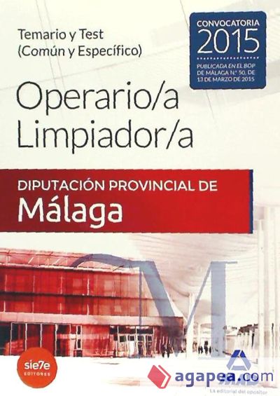 Operario/a Limpiador/a de la Diputación Provincial de Málaga. Temario y Test común y específico