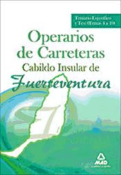 Portada de Operarios de Carreteras del Cabildo Insular de Fuerteventura. Temario Específico y Test (Temas 4 a 10)