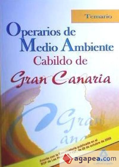 Operarios de medio ambiente del cabildo de gran canaria. Temario