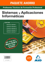 Portada de PAQUETE AHORRO SISTEMAS Y APLICACIONES INFORMÁTICAS CUERPO DE PROFESORES TÉCNICOS DE FORMACIÓN PROFESIONAL