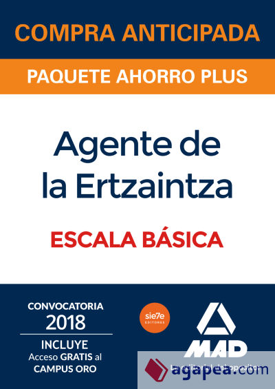 Paquete Ahorro PLUS Agente de la Ertzaintza Escala Básica