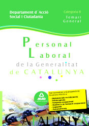 Portada de Personal laboral de la generalitat de catalunya. Departament d´acció social i ciutadania. Categoria b. Temari general