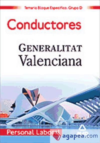 Personal laboral de la generalitat valenciana. (grupo d). Conductores. Temario bloque específico