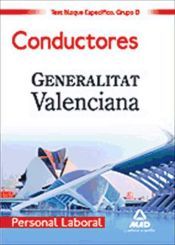 Portada de Personal laboral de la generalitat valenciana. (grupo d). Conductores. Test del bloque espec&iacute;fico