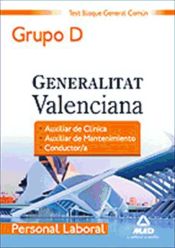 Portada de Personal laboral de la generalitat valenciana. (grupo d). Test del  bloque general común