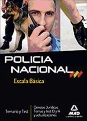 Portada de Policia Nacional. Escala Básica. Temario y Test. Ciencias Jurídicas. Temas y test 13 y 14 y actualizaciones