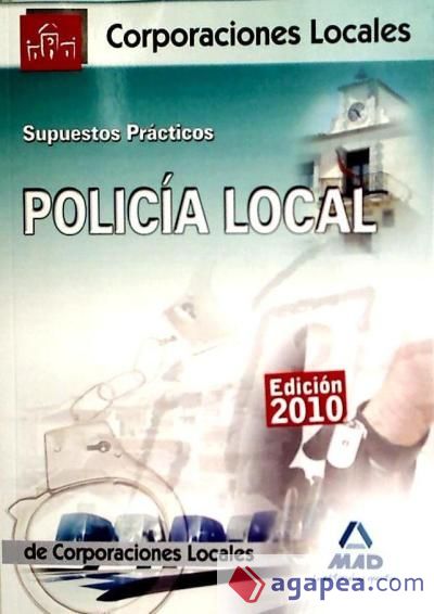 Policía local. Supuestos prácticos
