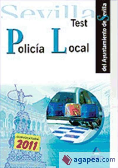 Policía local del ayuntamiento de sevilla. Test