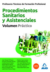 Portada de Profesores Técnicos de Formación Profesional. Procedimientos Sanitarios y Asistenciales. Volumen Práctico