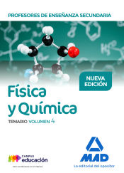 Portada de Profesores de Enseñanza Secundaria Física y Química Temario volumen 4