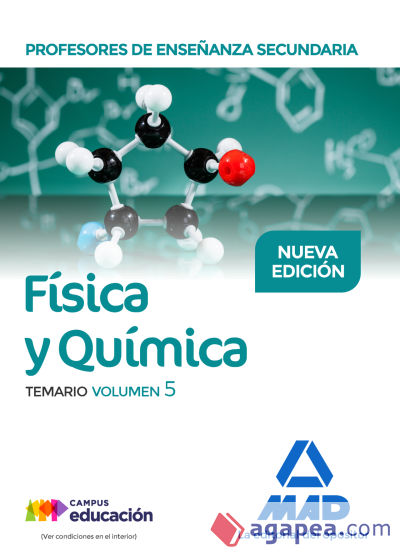 Profesores de Enseñanza Secundaria Física y Química Temario volumen 5