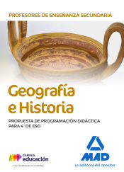 Portada de Profesores de Enseñanza Secundaria Geografía e Historia. Propuesta de Programación Didáctica para 4º de ESO