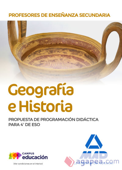 Profesores de Enseñanza Secundaria Geografía e Historia. Propuesta de Programación Didáctica para 4º de ESO