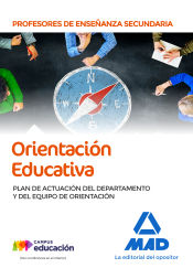 Portada de Profesores de Enseñanza Secundaria. Orientación Educativa Plan de Actuación del Departamento y del Equipo de Orientación