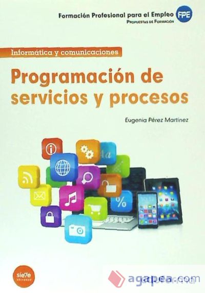 Programación de servicios y procesos. Propuestas de formación para Formación profesional para el Empleo. Ciclo Formativo de Grado Superior