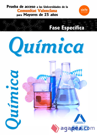 Química Fase específica Prueba de acceso a la Universidad para Mayores de 25 años Comunitat Valenciana