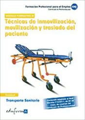 Portada de Técnicas de inmovilización, movilización y traslado del paciente. Certificados de profesionalidad. Transporte sanitario