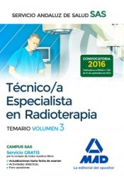 Portada de Técnico/a Especialista en Radioterapia del Servicio Andaluz de Salud. Temario específico volumen 3