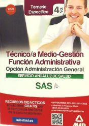Portada de Técnico/a Medio-Gestión Función Administrativa del Servicio Andaluz de Salud (SAS). Opción Administración General. Temario específico, volumen IV