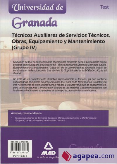 Técnicos Auxiliares de Servicios Técnicos, Obras, Equipamiento y Mantenimiento (Grupo IV) de la Universidad de Granada. Test