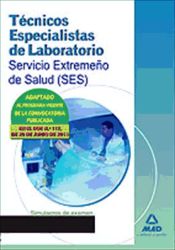 Portada de Técnicos Especialistas de Laboratorio del Servicio Extremeño de Salud (SES). Simulacros de examen