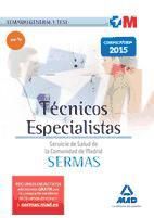 Portada de T&eacute;cnicos Especialistas del Servicio de Salud de la Comunidad de Madrid. Temario General y test