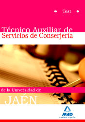 Portada de Técnicos auxiliares de servicios de conserjería de la universidad de jaén. Test