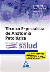 Portada de Técnicos especialistas de anatomía patológica del servicio aragonés de salud. Temario parte específica voiumen ii