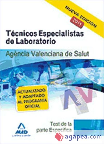 Técnicos especialistas de laboratorio de la agencia valenciana de salud. Test de la parte específica