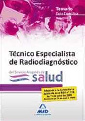 Portada de Técnicos especialistas de radiodiagnóstico del servicio aragonés de salud. Temario parte específica. Volumen i