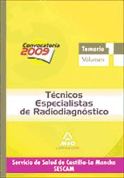 Portada de Técnicos especialistas de radiodiagnóstico del servicio de salud de castilla-la mancha (sescam). Temario específico volumen i