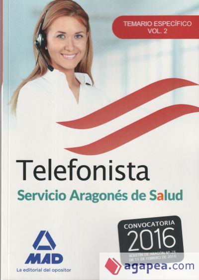 Telefonistas del Servicio Aragonés de Salud. Temario específico, volumen 2